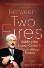 Between Two Fires - eBook