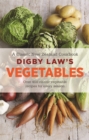 Digby Law's Vegetables Cookbook - Book