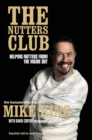 The Nutters Club : Helping Nutters from the Inside Out - eBook