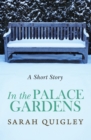 In the Palace Gardens - eBook
