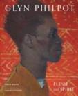 Glyn Philpot : Flesh and Spirit - Book