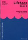 Lifeboat Read and Spell Scheme : Launch the Lifeboat to Read and Spell Book 8 - Book