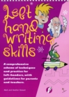 Left Hand Writing Skills - Combined : A Comprehensive Scheme of Techniques and Practice for Left-Handers - Book