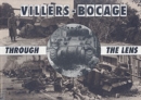 Villers-Bocage Through the Lens - Book