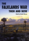 Falklands War: Then and Now - Book