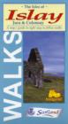Isles of Islay, Jura and Colonsay : Map/guide to Eight Easy to Follow Walks - Book