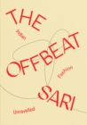 The Offbeat Sari : Indian Fashion Unravelled - Book