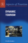 Dynamic Tourism : Journeying with Change - eBook