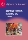 Shopping Tourism, Retailing and Leisure - eBook