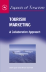 Tourism Marketing : A Collaborative Approach - eBook