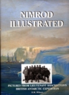 Nimrod Illustrated : Pictures from Lieutenant Shackleton's British Antarctic Expedition - Book