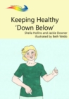 Keeping Healthy Down Below - eBook