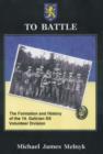 To Battle: the Formation and History of the 14th Waffen-Ss Grenadier Division - Book