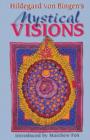 Hildegard Von Bingen's Mystical Visions - Book