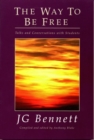 The Way To Be Free : Talks and Conversations with Students - eBook