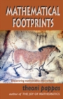 Mathematical Footprints : Discovering Mathematics Everywhere - eBook