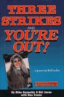 Three Strikes and You're Out : A Promise to Kimber - Book