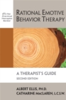 Rational Emotive Behavior Therapy, 2nd Edition : A Therapist's Guide - Book