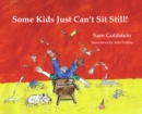 Some Kids Just Can't Sit Still! - eBook