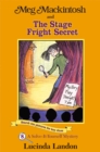 Meg Mackintosh and the Stage Fright Secret - eBook