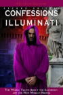 Confessions of an Illuminati, Volume I - eBook