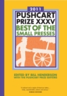The Pushcart Prize XXXV : Best of the Small Presses 2011 Edition - Book