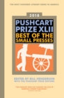 The Pushcart Prize XLII : Best of the Small Presses 2018 Edition - Book