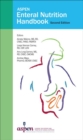 ASPEN Enteral Nutrition Handbook - Book
