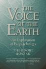 Voice of the Earth : An Exploration of Ecopsychology - Book