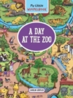 My Little Wimmelbook: A Day at the Zoo - Book