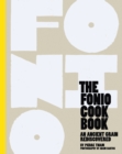 The Fonio Cookbook : An Ancient Grain Rediscovered - Book