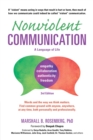 Nonviolent Communication: A Language of Life : Life-Changing Tools for Healthy Relationships - Book