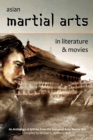 Asian Martial Arts in Literature and Movies - eBook