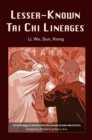 Lesser-Known Tai Chi Lineages : Li, Wu, Sun, Xiong - eBook