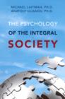 Psychology of the Integral Society - eBook
