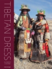 Tibetan Dress in Amdo & Kham - Book