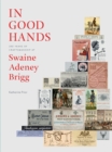 In Good Hands : 250 Years of Craftsmanship at Swaine Adeney Brigg - Book