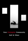 Care | Contagion | Community : Self & Other - Book