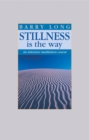 Stillness Is the Way - eBook