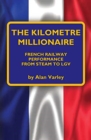 The Kilometre Millionaire - Book