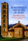 Romanesque Churches of Spain : A Traveller's Guide - Book