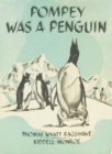 POMPEY WAS A PENGUIN : Hardback with Dust Jacket - Book