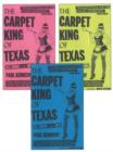 Carpet King of Texas : Sex, Drugs & Rugs - Book