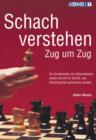 Schach Verstehen Zug um Zug - Book