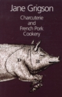 Charcuterie and French Pork Cookery - Book