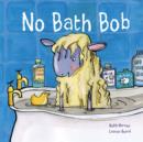 No Bath Bob - eBook