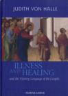 Illness and Healing and the Mystery Language of the Gospels - Book