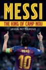 Messi : The King of Camp Nou - Book