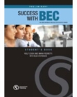 Success with BEC Preliminary : The New Business English Certificates Course - Book