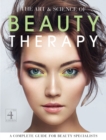 The Art and Science of Beauty Therapy : A Complete Guide for Beauty Specialists - Book